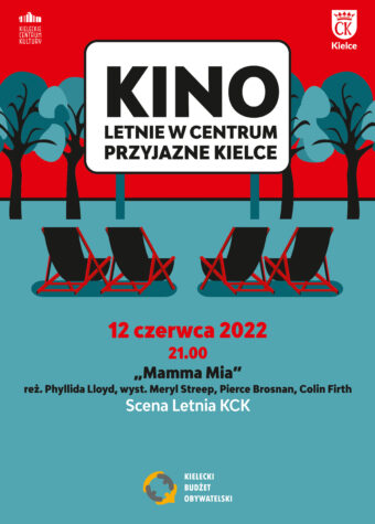 Grafika. Plakat kina letniego w centrum Przyjazne Kielce. Cztery czarno-czerwone leżaki są ustawione przed białym ekranem z napisem: Kino Letnie w Centrum Przyjazne Kielce. Poniżej data 12 czerwca, godz. 21 pokaz filmu "Mamma Mia" , Scena Letnia KCK.