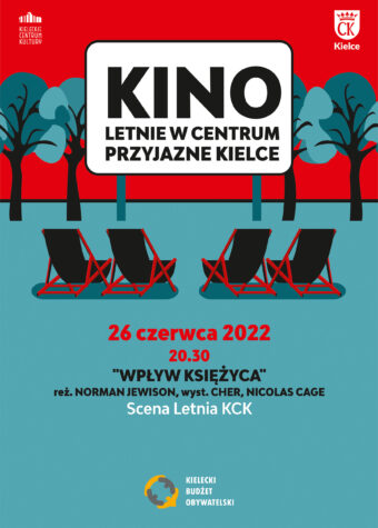 Grafika. Plakat kina letniego na osiedlach Przyjazne Kielce. Cztery czarno-czerwone leżaki są ustawione przed białym ekranem z napisem: Kino Letnie w Centrum Przyjazne Kielce. Poniżej data 26 czerwca, godz. 20:30 pokaz filmu "Wpływ księżyca" , Scena Letnia KCK.