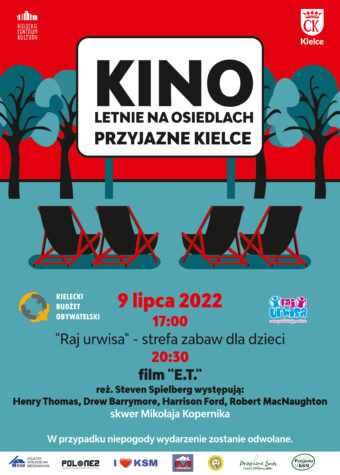 Grafika. Plakat kina letniego na osiedlach Przyjazne Kielce. Cztery czarno-czerwone leżaki są ustawione przed białym ekranem z napisem: Kino Letnie na Osiedlach Przyjazne Kielce. Poniżej data 9 lipca, godz. 17: Raj urwisa - strefa zaba dla dzieci, 20:30 pokaz filmu "E.T", Osiedle KSM skwer Mikołaja Kopernika.