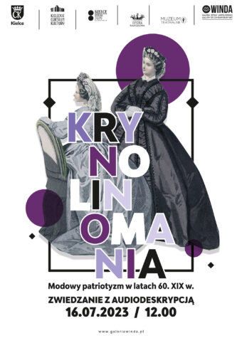 Grafika zwiedzania z audiodeskrypcją wystawy Krynolinomania. Na białym tle historyczna rycina z dwoma kobietami. Jedna w szarej, druga w czarnej sukni na krynolinach. Na dole napis: Zwiedzanie z audiodeskrypcją. 16 lipca 2023 godz. 12. Galeria winda.