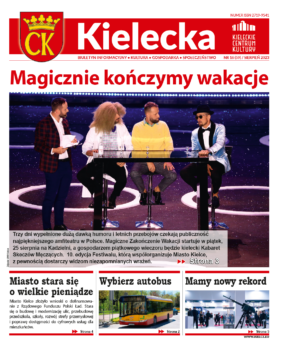 Grafika. Pierwsza strona biuletynu "Kielecka nr 16 sierpień 2023. Tekst główny: Magicznie kończymy wakacje. Duże zdjęcie młodych mężczyzn siedzących przy stole barowym. Jeden z nich ma na nosie ciemne okulary, a na głowie czarny kapelusz. Na dole trzy krótkie teksty: Miasto stara się o wielkie pieniądze. Wybierz autobus, Mamy nowy rekord.