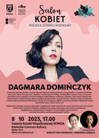 Grafika. Plakat Salonu Kobiet. Na różowym tle zdjęcie pięknej brunetki z włosami do ramion i na czerwono umalowanymi ustami. To aktorka Dagmara Domińczyk. Poniżej daty: 8 października 2023 godz. 17 Galeria Sztuki Współczesnej "Winda" KCK. Bilety 20 zł.