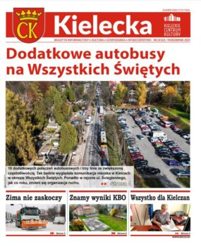 Grafika. Pierwsza strona biuletynu Kielecka, nr 20 październik 2023. Tekst główny: Dodatkowe autobusy na Wszystkich Świętych. Duże zdjęcie autobusów z lotu ptaka na ulicy. Poniżej trzy krótkie teksty: Zima nie zaskoczy, Znamy wyniki KBO, Wszystko dla Kielczan.