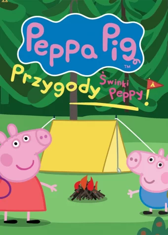 Grafika. Rysunek dwóch różowych świnek, małej i dużej. Obie stoją na dwóch nogach i mają na plecach plecaki. Z tyłu za nimi żółty namiot, przed namiotem ognisko, a za nimi zielone drzewa. Nad nimi napis: Peppa Pig. Przygody Świnki Peppy.