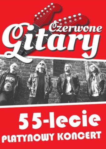 Grafika. Plakat. Dwa czerwone szerokie paski na górze i dole okalają czarno białe zdjęcie 4 mężczyzn. Powyżej napis: Czerwone Gitary. Poniżej: 55-lecie. Platynowy Koncert.