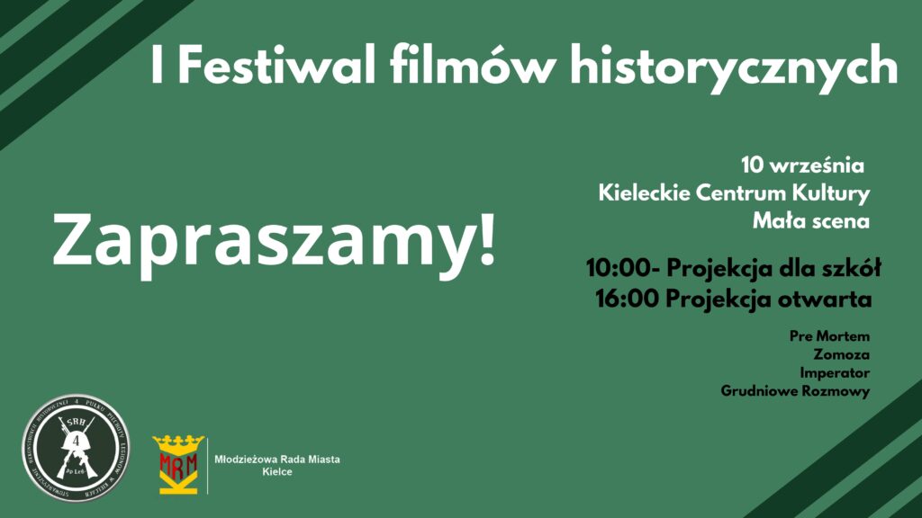 Grafika. Plakat 1. Festiwalu Filmów Historycznych. 10 września godz. 10 i 16. Wstęp wolny