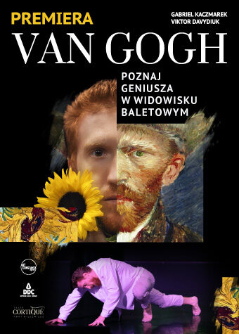 Grafika. Na czarnym tle portret rudego mężczyzny z brodą. W połowie to zdjęcie, w połowie obraz znanrgo malarza. Nad portretem napis: Van Gogh. Poznaj geniusza w widowisku baletowym.
