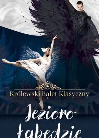 Grafika. Plakat baaletu. Baletnica w białej sukience w tanecznej pozie. na czarnym tle. Nad nią mężczyzna w kostiumie ze skrzydłami czarnego ptaka. Poniżej napis: Królewski Balet Klasyczny. "Jezioro łabędzie".
