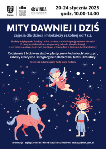 Grafika. Plakat warsztatów podczas ferii zimowych. Mity dawniej i dziś. Zajęcia dla dzieci i młodzieży od 7 r, ż. Powyżej daty: 20-24 stycznia, godz. 10-14. Grafika to trzy postaci: chłopiec z nogami konia, latający aniołek z łukiem i kobieta z wężowymi włosami.