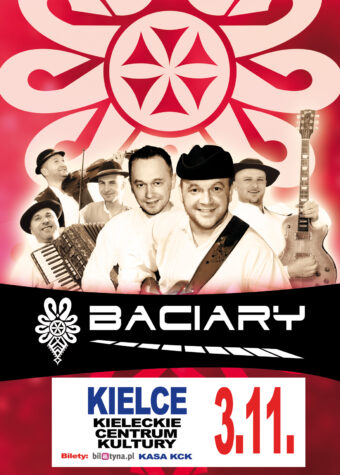 Grafika. Plakat koncertu zespołu Baciary. Zdjęcie sześciu uśmiechniętych muzyków w strojach ludowych na czerwonym tle z różową rozetą. Poniżej napis Baciary i data: 3 listopada 2025. Bilety: biletyna.pl i kasa KCK.