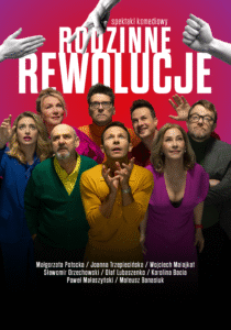 Grafika. Plakat spektaklu "Rodzinne rewolucje" Na czerwonym tle zdjęcie ośmiu aktorów patrzących do góry. Wśród nich są Olaf Lubaszenko, Joanna Trzepiecińska, Małgorzata Potocka, Wojciech Malajkat, Paweł Małaszyński.